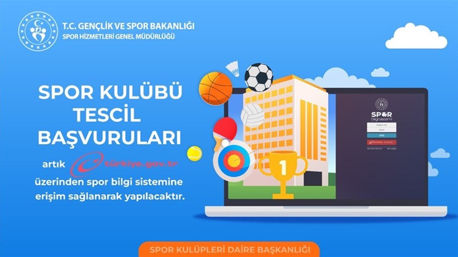 SPOR KULÜPLERİ TESCİLLERİ ARTIK E-DEVLETTE